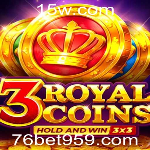 Explorando o Fascinante Mundo de 3royalcoins no 76bet com