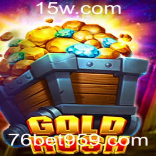Descubra o Fascinante Jogo GoldRush com 76bet com