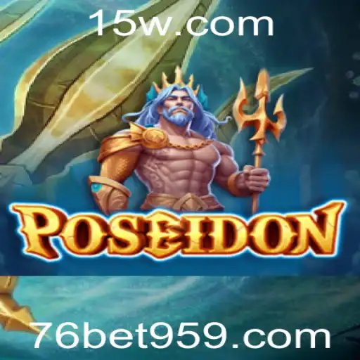 Descubra o Fascinante Mundo do Jogo Poseidon na 76bet com
