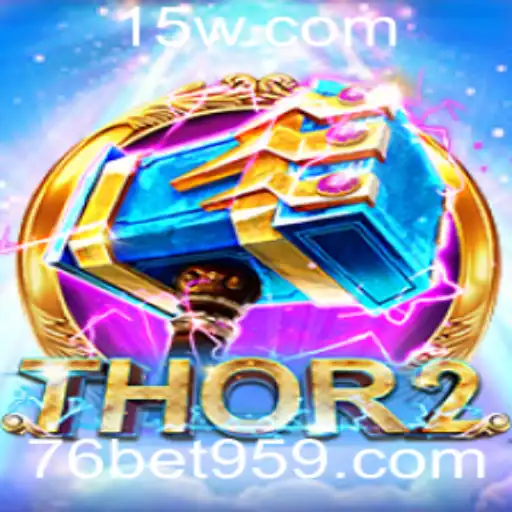Explorando o Jogo Thor2: Aventura e Estratégia na Plataforma 76bet com